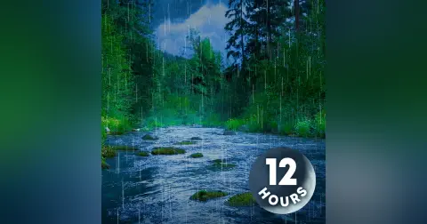 Rain Sounds for Sleeping & River Water White Noise | 12 Hour