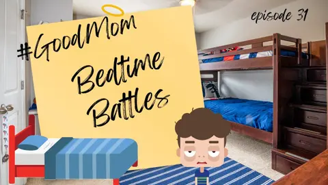 Night Owl Kids and Bedtime Battles