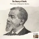The Dowry of Death: The Case of Benjamin Burton