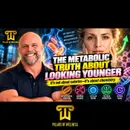 The Metabolic Truth About Looking Younger