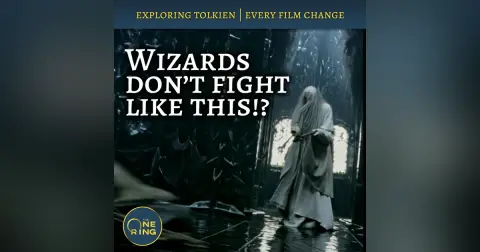 96. The Wizard Duel and Orthanc in Real Time : Film Changes #29 and #30