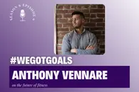 The History of Exercise, Part 4: Anthony Vennare on the Future of Fitness