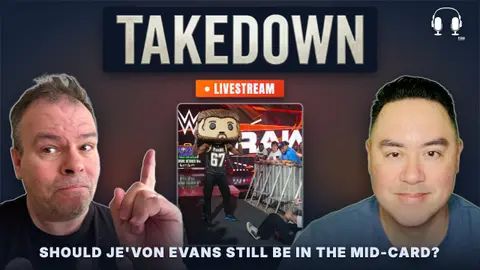 Should Je'Von Evans Still Be In The Mid-Card?  | Takedown