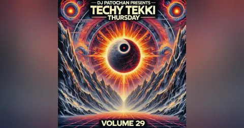 Techy Tekki Trance and Techno Episode 29