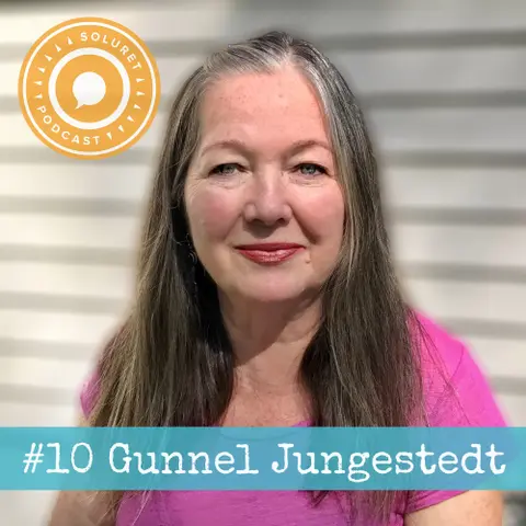 10. Gunnel Jungestedt – ”Man ska inte gräva i det förgångna, utan se livet med kärlek och förlåtelse.”