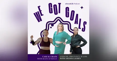 Podcast: Digging in on Exercise, Pregnancy and Loss with Amanda Lauren