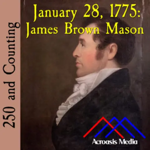 250 and Counting: January 28, 1775