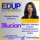 Phenomenal Is the Answer - with Marva B. Johnson, President, Florida Agricultural & Mechanical University (FAMU)