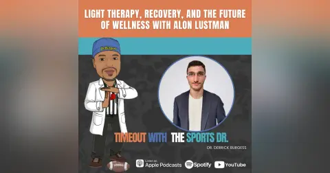 Light Therapy, Recovery, and the Future of Wellness with Alon Lustman