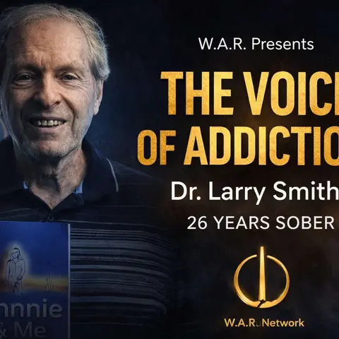 Dr. Larry Smith: Facing the Voice of Alcohol Within | 26 Years Sober | Addiction Recovery Truth
