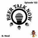BBP 122 - Beer Talk Now