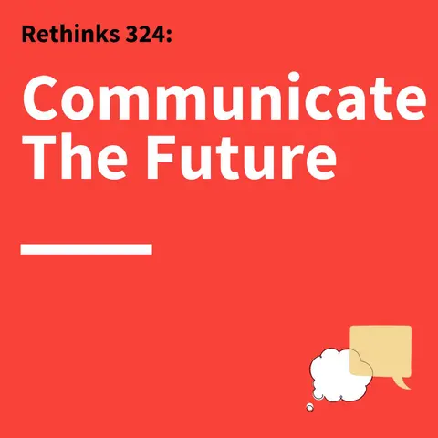 324. Rethinks: Defining Where We Want AI To Take Us