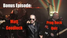 Matt Goodluck Plays the Prog Quiz