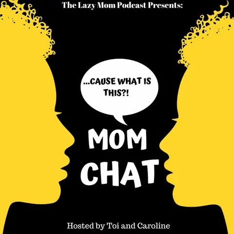 Mom Chat: Mother's Day Edition