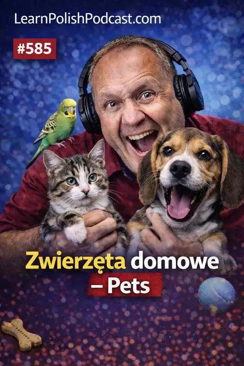 #585 wierzęta domowe - Pets