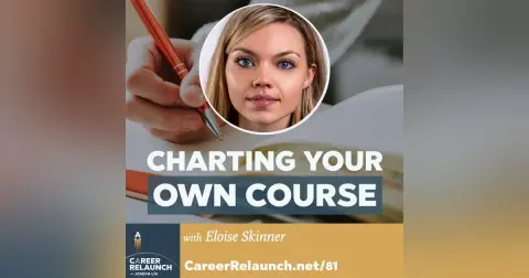 Charting Your Own Course with Eloise Skinner- CR81