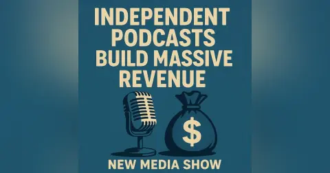 Independent Podcasts Build Massive Annual Revenue