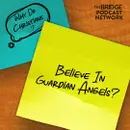 Why do Christians Believe In Guardian Angels?