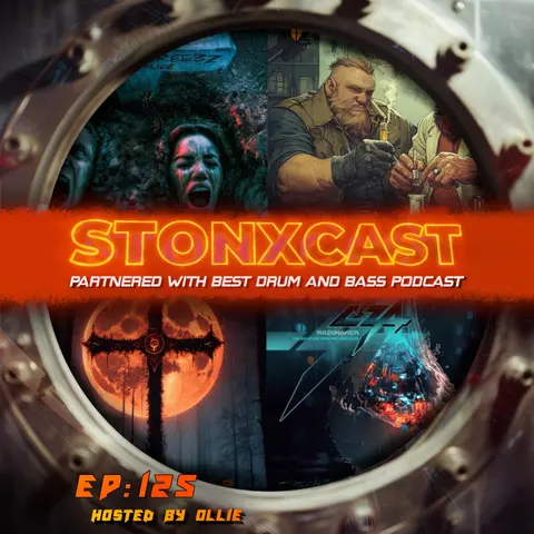 Stonxcast EP:125 - Hosted By Ollie