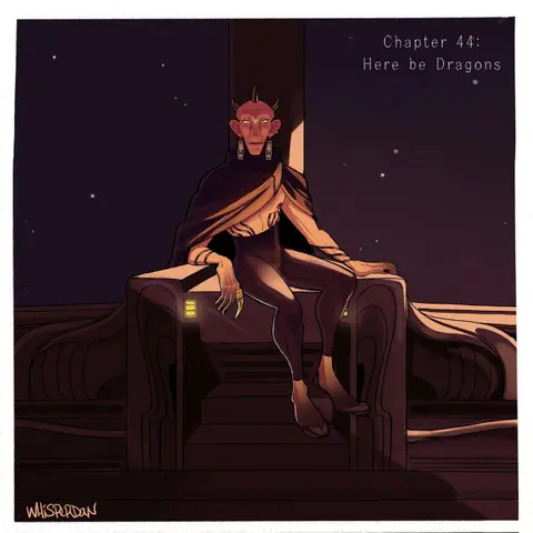 Chapter 44: Here be Dragons