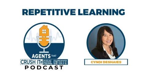 Ep. 3 Cyndi Deshaies - Repetitive Learning