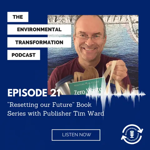 “Resetting our Future” Book Series with Publisher Tim Ward