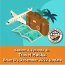 Travel Hacks: December 2022 Update