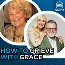 How to Grieve with Grace: Navigating Loss and Finding Joy Again w/ Pastor Ann Alessi | S6 E12