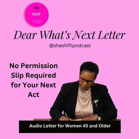 Dear What’s Next Letter: No Permission Required