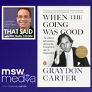Graydon Carter | When the Going Was Good