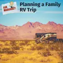 Ask Margaret: Planning a Family RV Trip