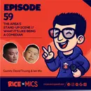 What It's Like being a Comedian // The Area's Stand-Up Scene | Ep 59