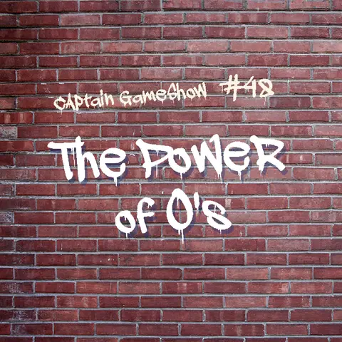 Episode 48: The Power of Os