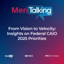 Podcast: From Vision to Velocity: Insights on Federal CAIO 2025 Priorities