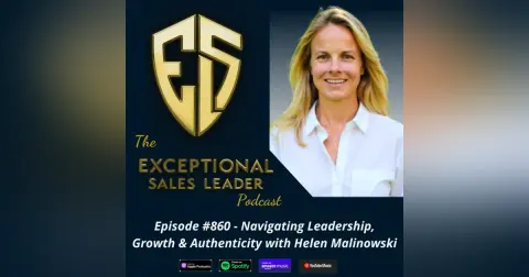 Navigating Leadership, Growth & Authenticity with Helen Malinowski
