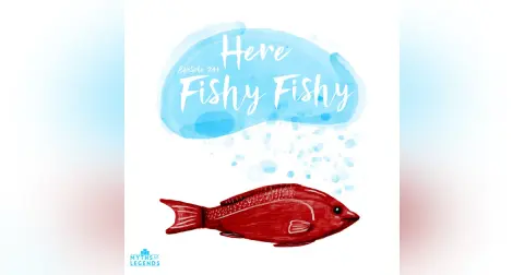 244-Georgian Folklore: Here Fishy Fishy
