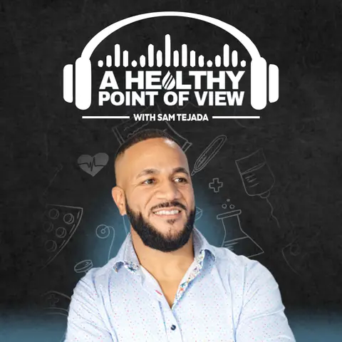 A Healthy Point of View - Podcast Intro