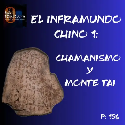 El inframundo chino 1: chamanismo y monte Tai