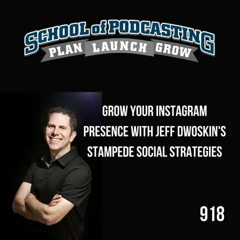 Grow Your Instagram Presence with Jeff Dwoskin's Stampede Social Strategies