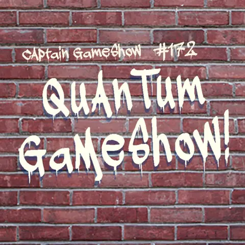 Episode 172: Quantum GameShow!