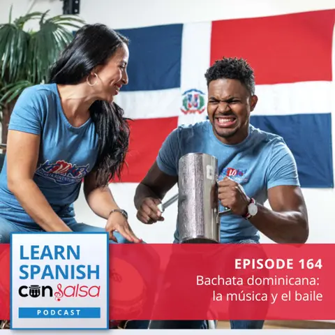 Bachata: la música y el baile ♫ 164 [ENCORE]