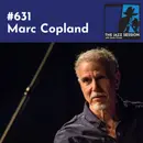 The Jazz Session #631: Marc Copland