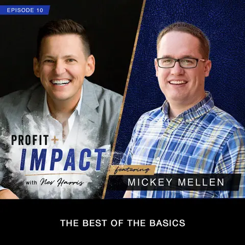 EP 10. MICKEY MELLEN: The Best Of The Basics