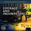 110. A Brave Burglar and Deficient Dwarves : The Hobbit #6
