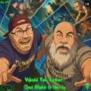 Episode 170: Would You Rather… But Make It Nerdy