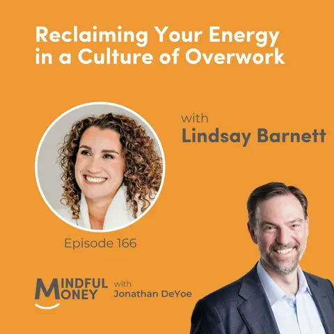 Lindsay Barnett — Reclaiming Your Energy in a Culture of Overwork