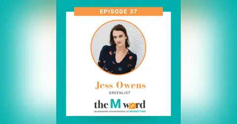 Episode 37: Jess Owens, GreenList