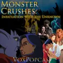 e358. Monster Crushes: Infatuation with the Unknown