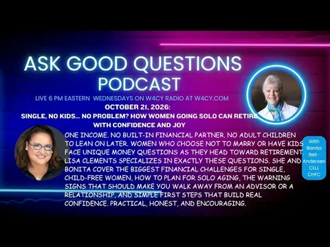 Single, No Kids… No Problem? How Women Going Solo Can Retire with Confidence and Joy