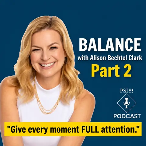 Balance with Alison Bechtel Clark | Part 2